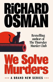 We Solve Murders - Richard Osman - 9780241723586 - Онлайн книжарница Ciela | ciela.com