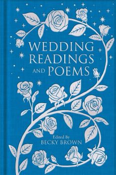 Wedding Readings and Poems - Becky Brown - 9781529052596 - Collector's Library - Онлайн книжарница Ciela | ciela.com