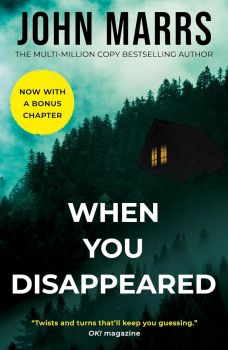 When You Disappeared - John Marrs - 9781662533327 - Онлайн книжарница Ciela | ciela.com
