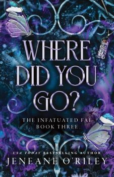 Where Did You Go? - Jeneane O'Riley - Bloom Books - 9781464226632 - Онлайн книжарница Ciela | ciela.com
