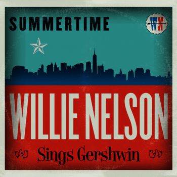 WILLIE NELSON - SUMMERTIME