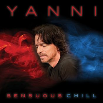 YANNI - SENSUOUS CHILL  2016