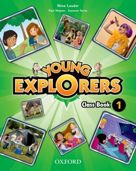 Young Explorers 1 - Class Book. Английски език за 3 - 4. клас - ciela.com
