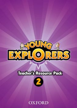 Young Explorers 2 - Teacher's Resource Pack - ciela.com