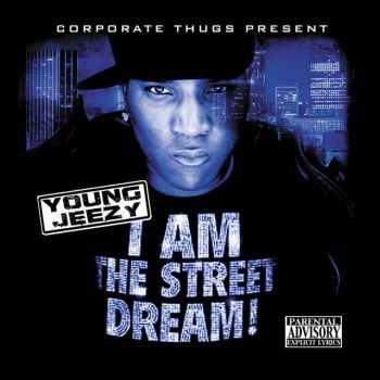 Young Jeezy - I Am The Street Dream - CD - 802061522121 - Онлайн книжарница Ciela | ciela.com