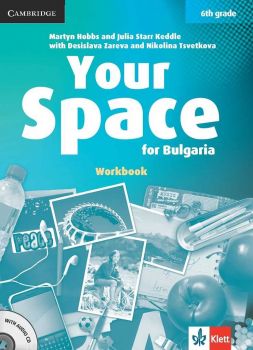 Your Space for Bulgaria - Учебна тетрадка по английски език за 6. клас + CD - ciela.com