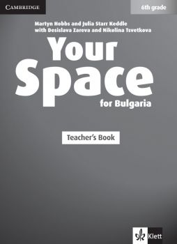 Your Space for Bulgaria 6th grade Teachers Book+4CD - Книга за учителя по английски език за 6. клас - Клет България - 9789543443109 - Онлайн книжарница Ciela | Ciela.com