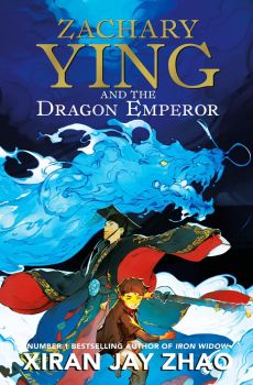 Zachary Ying and the Dragon Emperor - Xiran Jay Zhao - 9780861545483 - Rock the Boat - Онлайн книжарница Ciela | ciela.com