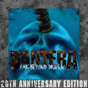 PANTERA - FAR BEYOND DRIVEN (20 ANN. -2CD)