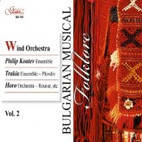 BULGARIAN MUSICAL FOLKLORE - VOL.2