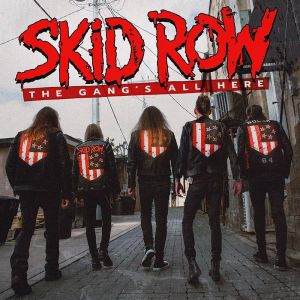 Skid Row - The Gang's All Here - CD