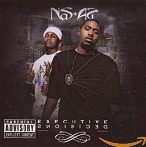 Nas + AZ - Executive Decisions - CD