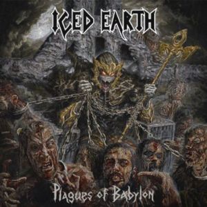 Iced Earth ‎- Plagues Of Babylon LTD.