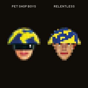 Pet Shop Boys - Relentless - CD