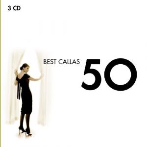 50 Best Callas Classics - CD