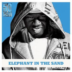 50 Cent - Elephant In The Sand - CD