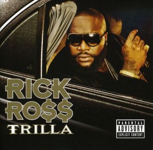 Rick Ross - Trilla - CD