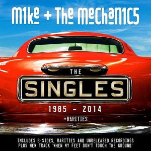 Mike and The Mechanics ‎- The Singles 1985 - 2014 + Rarities - 2 CD