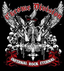 Chrome Division ‎- Infernal Rock Eternal - CD