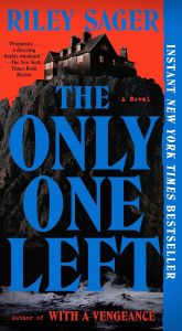 The Only One Left - Riley Sager - 9798217048250 - Penguin Publishing - Онлайн книжарница Ciela | ciela.com