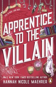 Apprentice to the Villain - Hannah Nicole Maehrer - Penguin - 9781804993392 - Онлайн книжарница Ciela | ciela.com