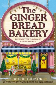 The Gingerbread Bakery - Dream Harbor Series - Book 5 - Laurie Gilmore - 9780008728090 - HarperCollins - Онлайн книжарница Ciela | ciela.com