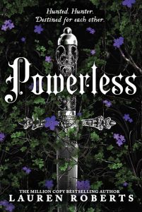 Powerless - Lauren Roberts - 9781398540194 - Simon & Schuster - Онлайн книжарница Ciela | ciela.com
