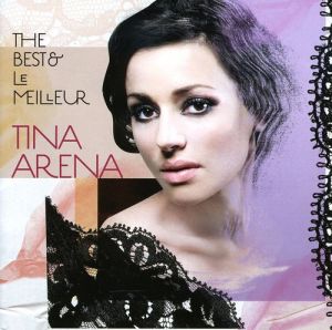 Tina Arena ‎- The Best & Le Meilleur - CD 