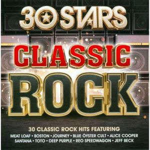 VARIOUS - 30 STARS - CLASSIC ROCK  2 CD