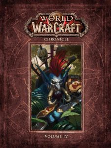 World of Warcraft Chronicle - Volume 4 - Blizzard - Dark Horse Books - 9781506731919 - Онлайн книжарница Ciela | ciela.com