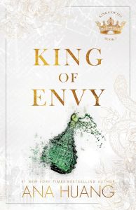 King of Envy - Kings of Sin Series - Ana Huang - 9780349436395 - Онлайн книжарница Ciela | ciela.com