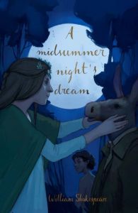 A Midsummer Night's Dream - Wordsworth Collector's Editions - William Shakespeare - 9781840228502 - Онлайн книжарница Ciela | ciela.com