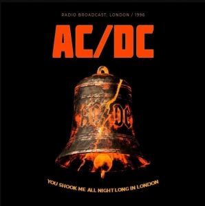 AC/DC - You Shook Me All Night Long In London - LP