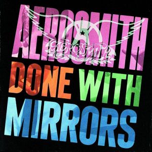 AEROSMITH - DONE WITH MIRRORS LP