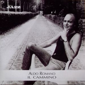Aldo Romano ‎– Il Cammino - MJCD 1169