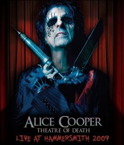 Alice Cooper ‎- Theatre Of Death - Live At Hammersmith 2009 - DVD