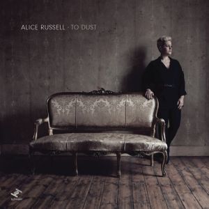Alice Russell ‎- To Dust - CD