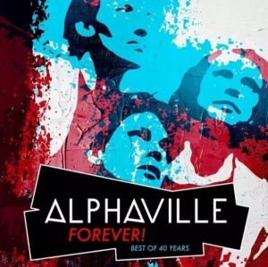 Alphaville - Forever! Best Of 40 Years - CD