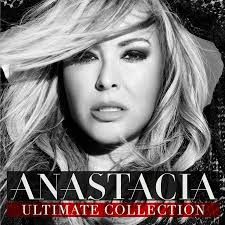 ANASTACIA - ULTIMATE COLLECTION