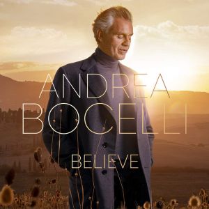Andrea Bocelli ‎- Believe - 2 LP - 2 плочи