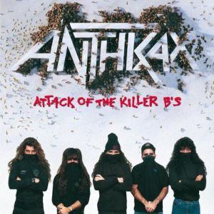Anthrax ‎- Attack Of The Killer B's - CD