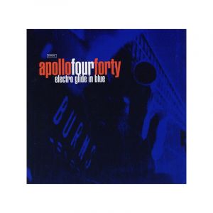 Apollo 440 - Electro Glide In Blue - CD