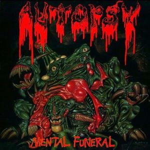 Autopsy - Mental Funeral - CD
