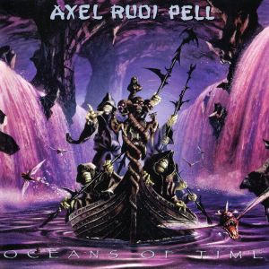 AXEL RUDI PELL - OCEANS OF TIME