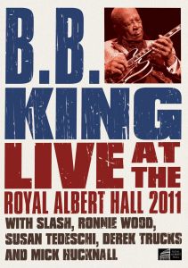 B.B. KING - LIVE AT THE ROYAL ALBERT HALL 2011 DVD