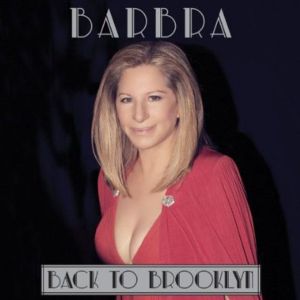 Barbra Streisand - Back to Brooklyn - CD