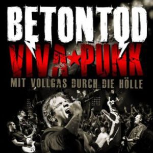 Betontod ‎- Viva Punk - 2 CD