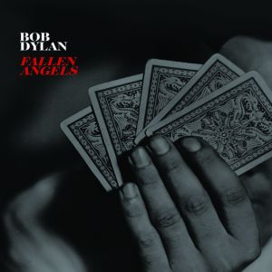 Bob Dylan ‎- Fallen Angels - CD