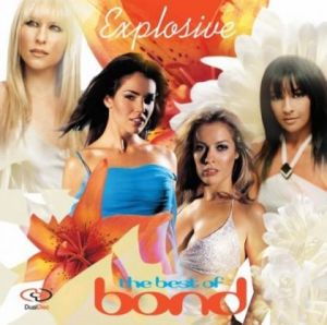 Bond ‎- Explosive - The Best Of Bond - CD