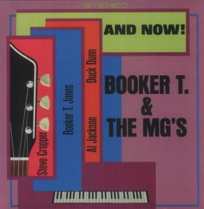 Booker T. & The MG's - And Now! LP - плоча 